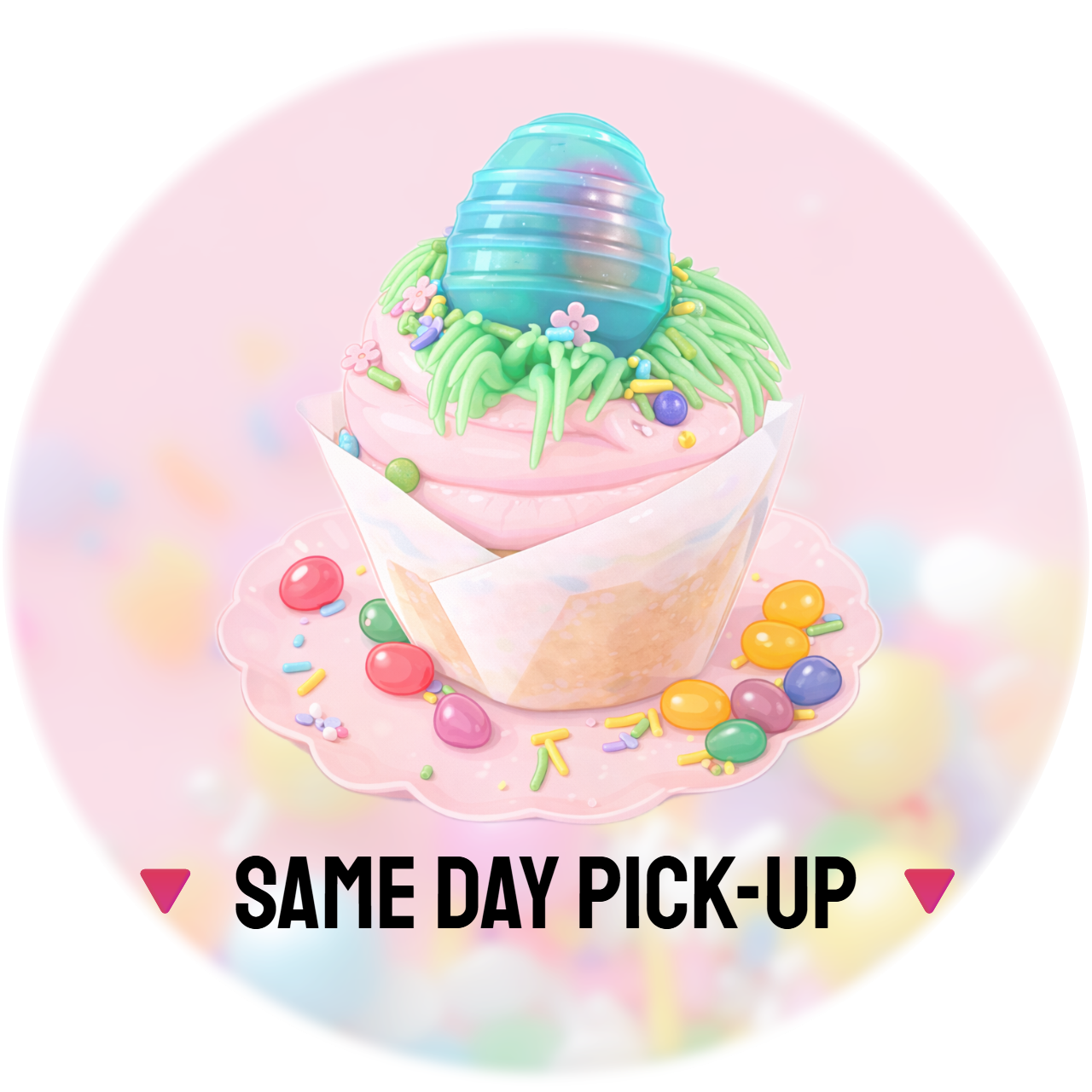 EASTER🔻SAME DAY PICK-UP🔻