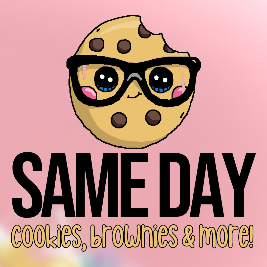 Cookies, Brownies & More🔻SAME DAY PICK-UP🔻