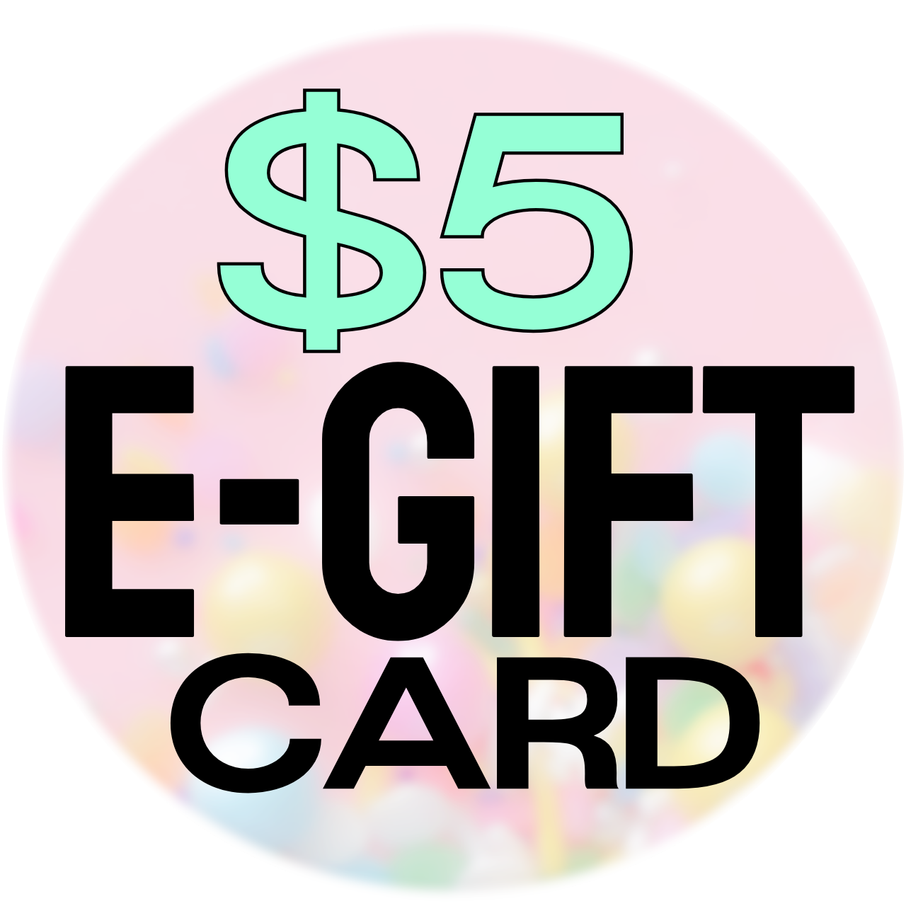 E- Gift Cards