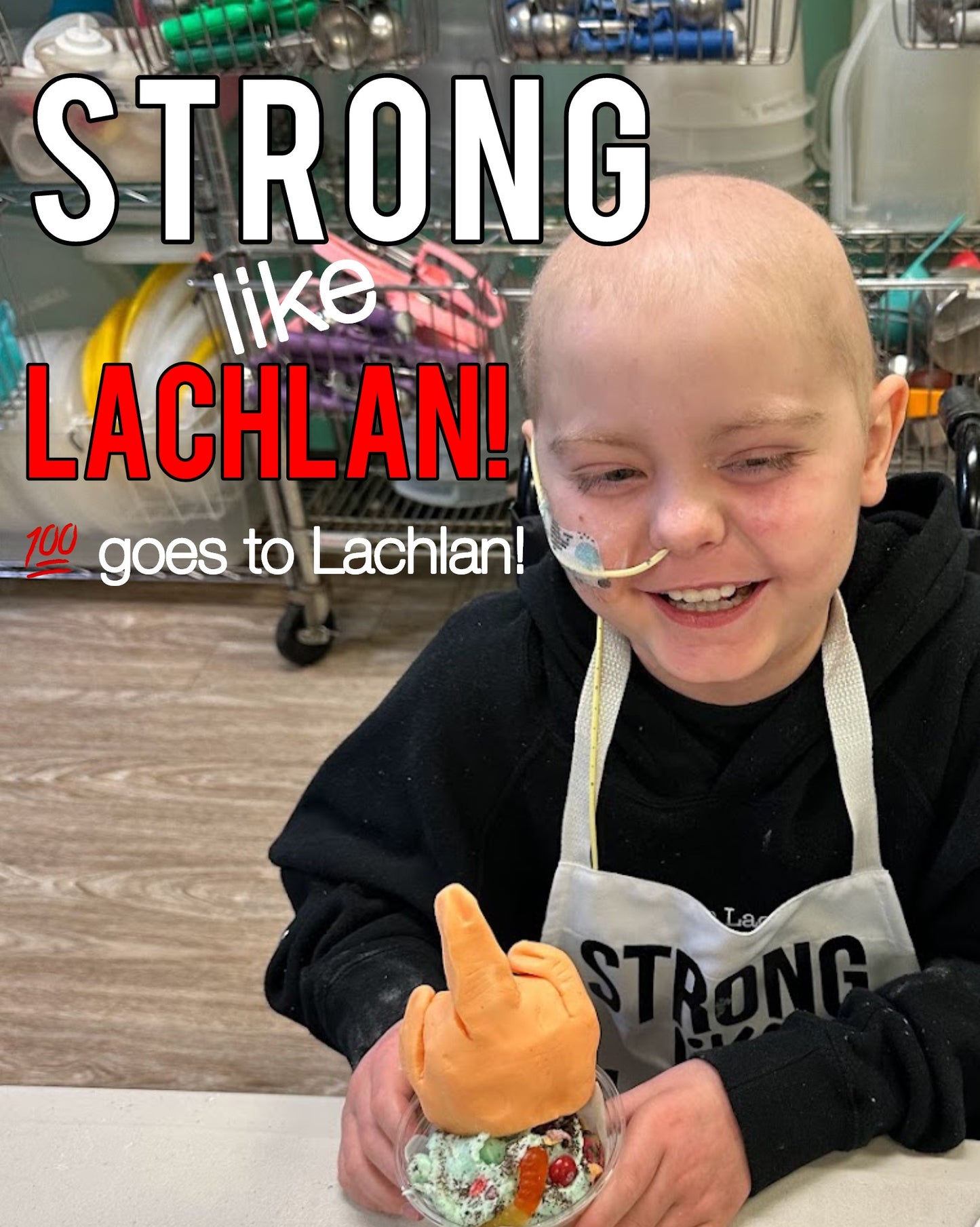 💪🏽STRONG like LAUCHLAN FUNDRAISER